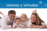 Valores y Virtudes