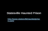 Statesville Haunted Prison