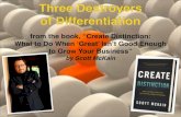 Three Destroyers of Differentiation in Business