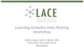 Introduction to the Learning Analytics Data Sharing Workshop at EC-TEL 2014