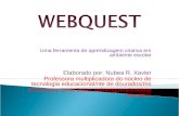 WEBQUEST: Um recurso indispensável à prática pedagógica
