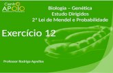 - Biologia - Exercícios Resolvidos Segunda Lei de Mendel ( 12 )
