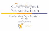 Kisaju view park estate project presentation.2014