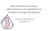 Safe abortion services, effectiveness of legislation among