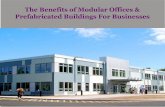 The benefits of modular offices & prefabricated buildings for businesses