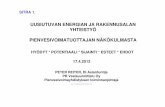 Peter Reiter 17.4.2012: Uusiutuvan energian ja rakennusalan yhteistyö pienvesivoimatuottajan näkökulmasta: hyödyt - potentiaali - sijainti - ehdot - esteet