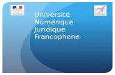 Présentation de l'Université Numérique Juridique Francophone