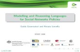 Modelling and Reasoning Languages for Social Networks Policies