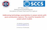 Lucquiaud Workshop on Modelling and Simulation of Coal-fired Power Generation and CCS Process