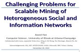 Challenging Problems for Scalable Mining of Heterogeneous Social and Information Networks by Jiawei Han