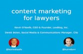 Kevin O'Keefe and Derek Bolen: Content Marketing for Lawyers