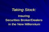 Taking Stock: Insuring Securities Broker/Dealers