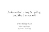 Automation using Scripting and the Canvas API