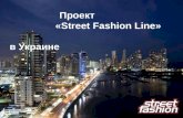 Street Fashion Line