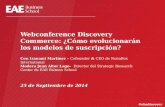 Webconference Discovery Commerce: ¿Cómo evolucionarán los modelos de suscripción?