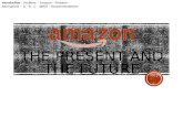 Case Study - Amazon and the Future
