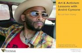 Art & Activism Lessons with André Cymone