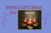 Diwali Gift Ideas 2014