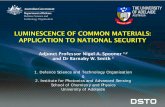 Luminescence of common materials application to national security spooner