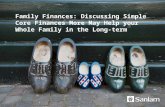 Family finances, discussing simple core finances more may help your whole family in the long term