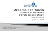Dreams for Youth Athlete & Wellness Development Study