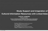 Study Support and Integration of Cultural Information Resources with Linked Data