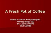 A Fresh Pot Of Coffee