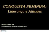 Conquista Feminina: Liderança e Atitudes