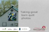 Barn Quilt Photos. Take you best shot the first time.