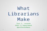 What Librarians Make