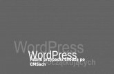 Wordpress dla początkujących szkolenie / warsztat 09/10 migracje, backup, multisite