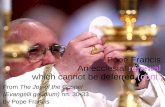 Pope Francis: an ecclesial renewal which cannot be deferred (cont.)