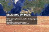 Designing on mars: Participatory techniques for designing and training in unfamiliar environments