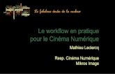 Monitoring dans les Workflow de Cinéma Numériquenum