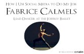 How I Use Social Media to Do My Job: Joffrey's Fabrice Calmels