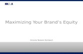 Top Actions You Can Take to Maximize Your Brand’s Equity