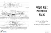 Patent wars, Innovation, Roads