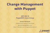 20110413 change management-with_puppet_for_puppet_nyc