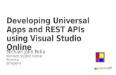 Developing Universal Apps and REST APIs using Visual Studio Online