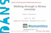 Walking through a library remotely. Digital Humanities seminar April 12, 2013 Lille