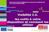 4emes Rencontres Nationales du etourisme institutionnel - Atelier 6 Visibilite 2.0 Touristic