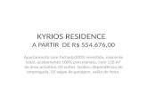 Kyrios residence