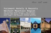 Beauty Scenery of Fairmont\'s Canada Western Mountain Region   4 Hotels