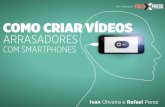 Como criar videos_arrasadores_com_smartphones_v1.2
