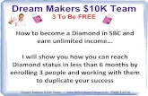Quick Start to Diamond - Dream Makers $10K Team Site