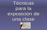 TECNICAS PARA LA EXPLICACION DE UNA CLASE (LA EXPLICACION)