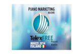 Telexfree Nuovo Piano Marketing 2014