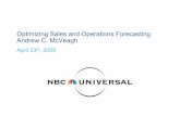 Andrew Mc Veagh - Director, Forecasting Systems and Application Simplifaction. NBC UNIVERSAL