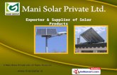 Solar Products by Mani Solar Private Ltd., Hyderabad
