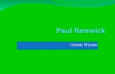 Green House 2010 - Paul Renwick